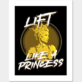 Lift like a princess Posters and Art